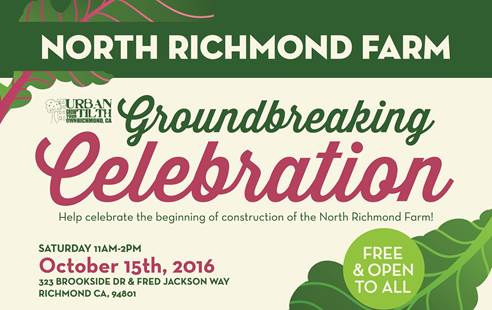 North Richmond Farm Groundbreaking Ceremony: Saturday, Oct 15th 11am - 2pm